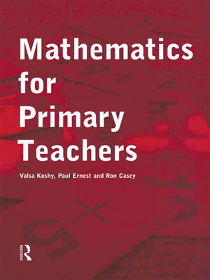 cover image of Mathematics For Primary Teachers